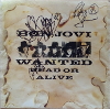Wanted Dead or Alive (Signed Vinyl)