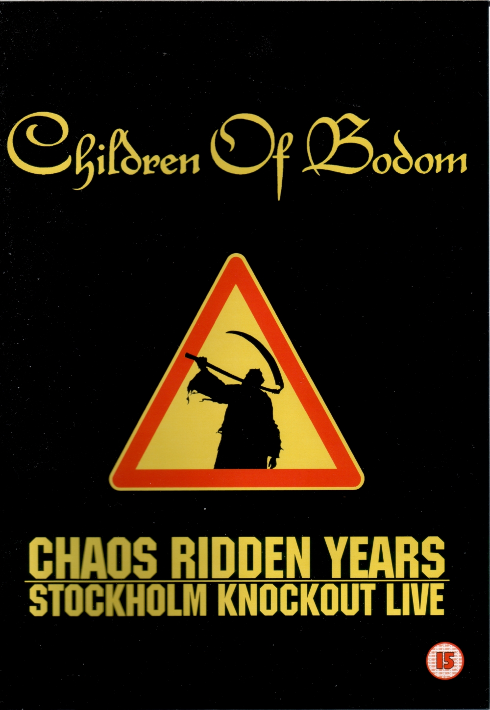 Chaos ridden years