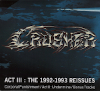 Act III : The 1992 - 1993 Reissues