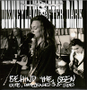 Behind the seen - rare, unreleased and b-sides