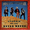 Standin' on the never never