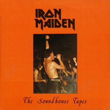 The soundhouse tapes