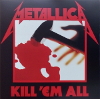 Kill em All Deluxe Edition (LP 1 : Kill em all)