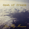 Dawns of dream