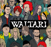 You are Waltari