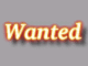 Wanted